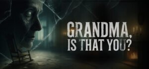 Grandma Is That You Free Download