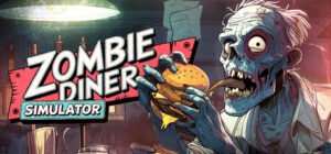 Zombie Diner Simulator Free Download